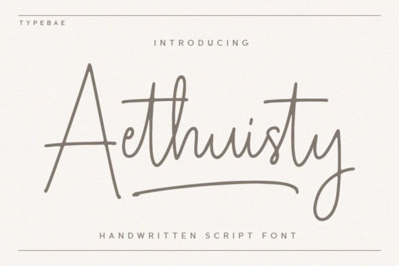 Aethuisty: A Script Font Built for Real-World Character