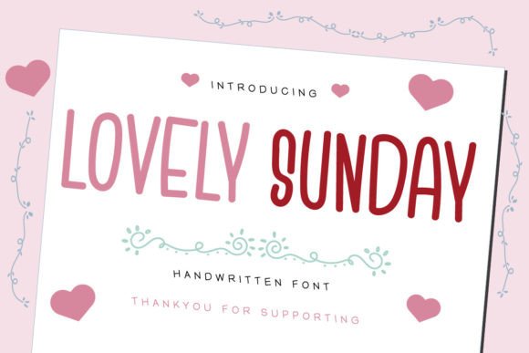 Lovely Sunday Font: A Practical Review for Campaign Designers