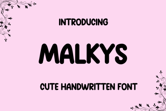 Malkys: The Script Font with a Confident Handwritten Touch