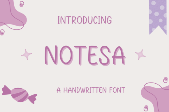 Notesa: A Handwritten Font That Improves Campaign Visuals