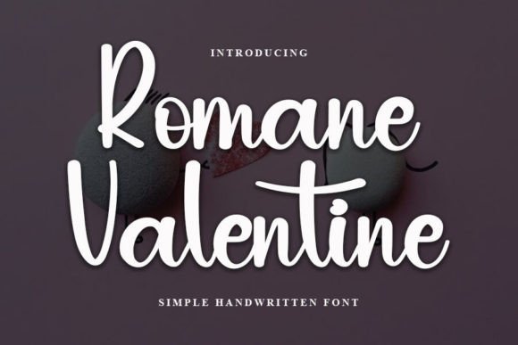 Romance Valentine: A Font for Editorial Storytelling