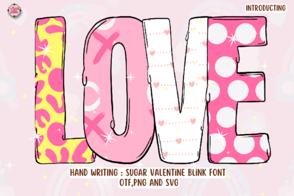 Sugar Valentine Blink: A Romantic Font for Digital Design