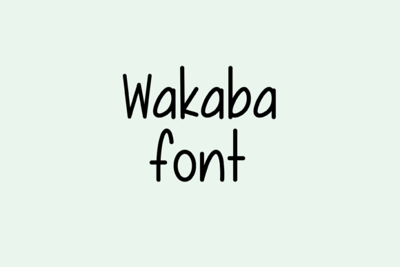 The Wakaba Font: A Friendly Typeface for a Memorable Brand